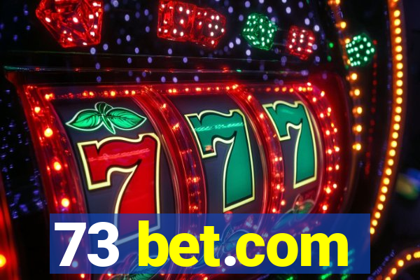 73 bet.com